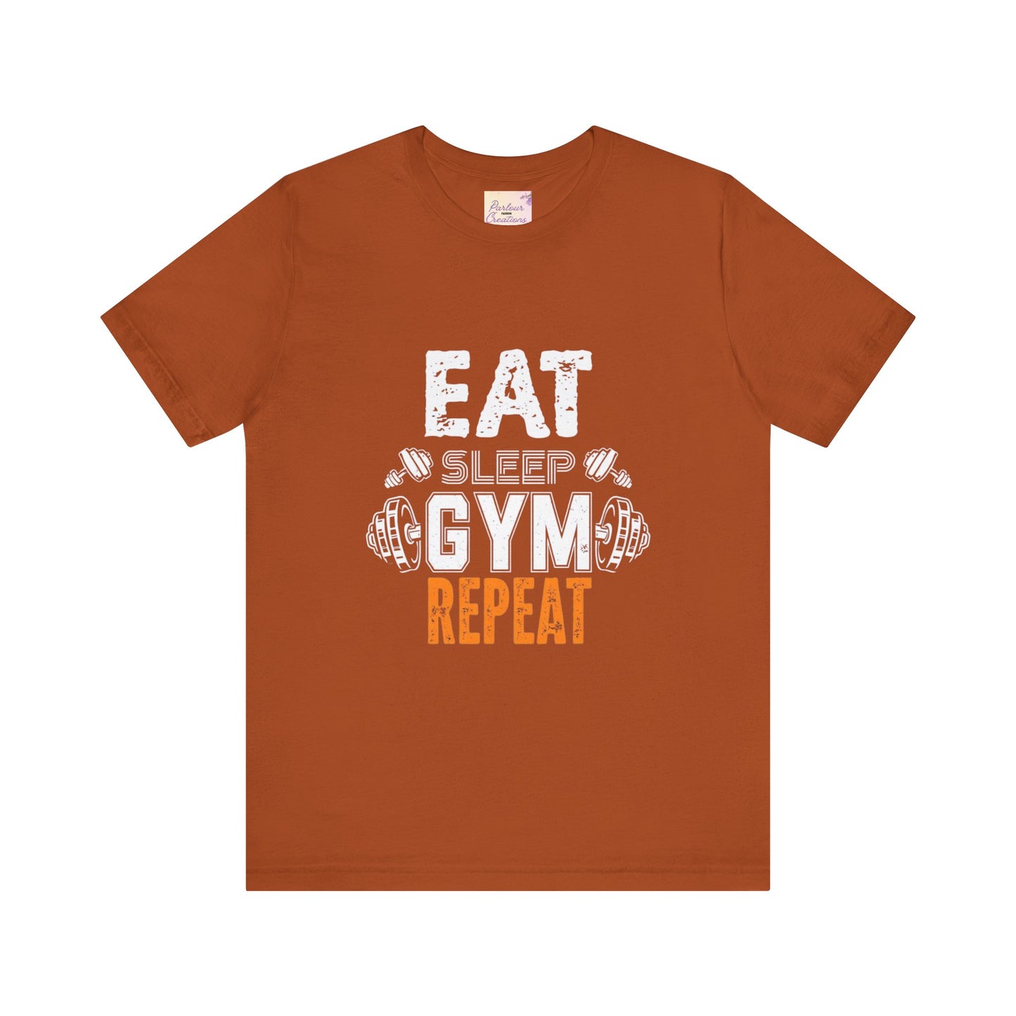 Fitness Motivation Tee, Eat Sleep Gym Repeat Shirt, Workout Apparel, Gifts for Gym Lovers, Casual Wear, Exercise Top