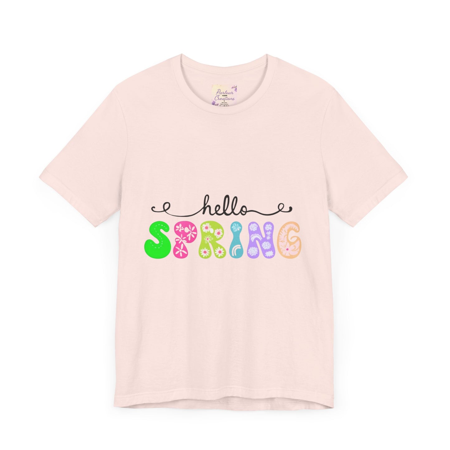 Hello Spring Unisex Jersey Short Sleeve Tee | Spring Shirts, Seasonal Apparel, Cute Tees, Gift for Her, Flower Graphic Tee
