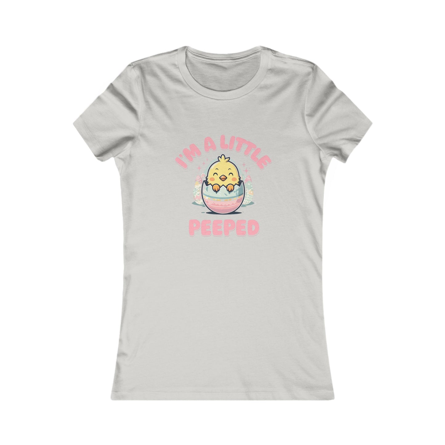 Cute Women's Tee - 'I'm A Little Peepped' Easter T-Shirt
