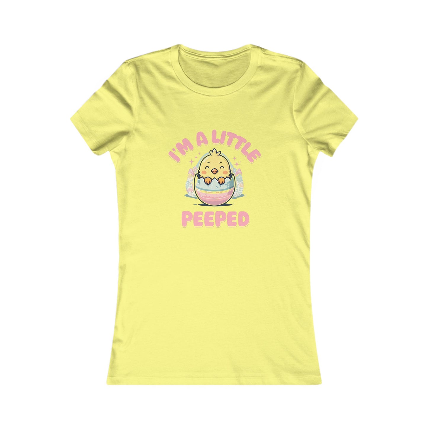 Cute Women's Tee - 'I'm A Little Peepped' Easter T-Shirt