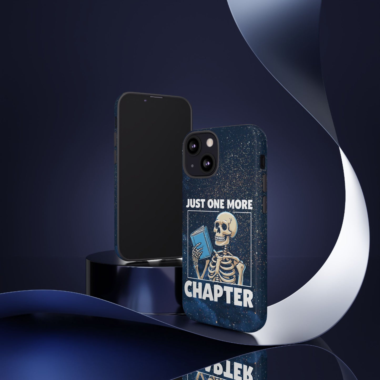 "Just One More Chapter" Skeleton Book Lover Phone Case - Perfect for Bookworms, Readers, Halloween, Gift for Her, Just One More Chapter