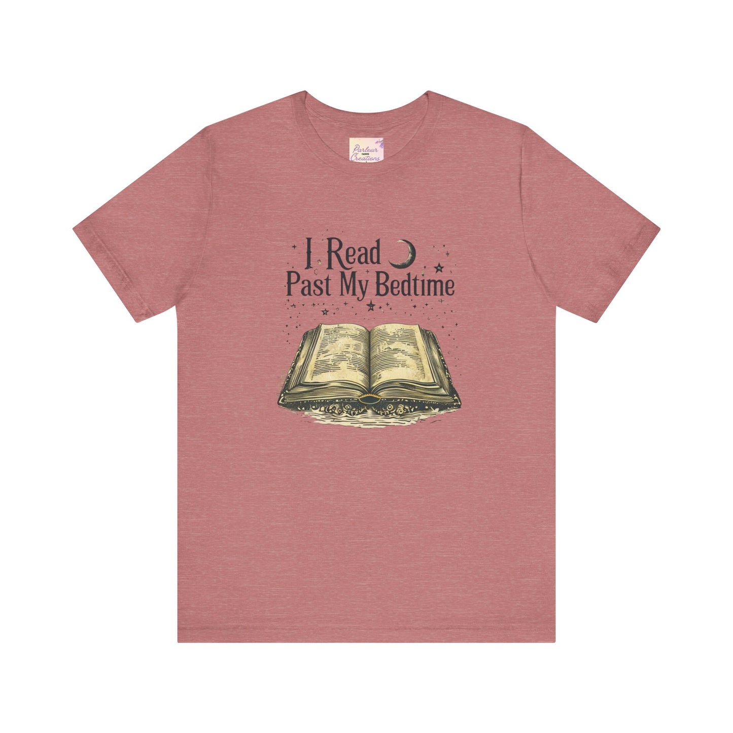 I Read Past My Bedtime Tee - Cozy Literary T-Shirt, Book Lover Gift, Reading Shirt, Night Owl Apparel, Perfect for Literature Lovers