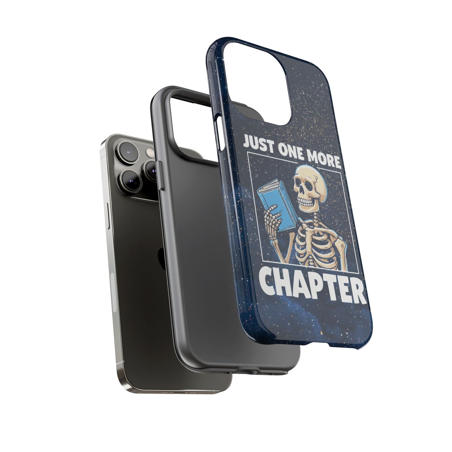 "Just One More Chapter" Skeleton Book Lover Phone Case - Perfect for Bookworms, Readers, Halloween, Gift for Her, Just One More Chapter