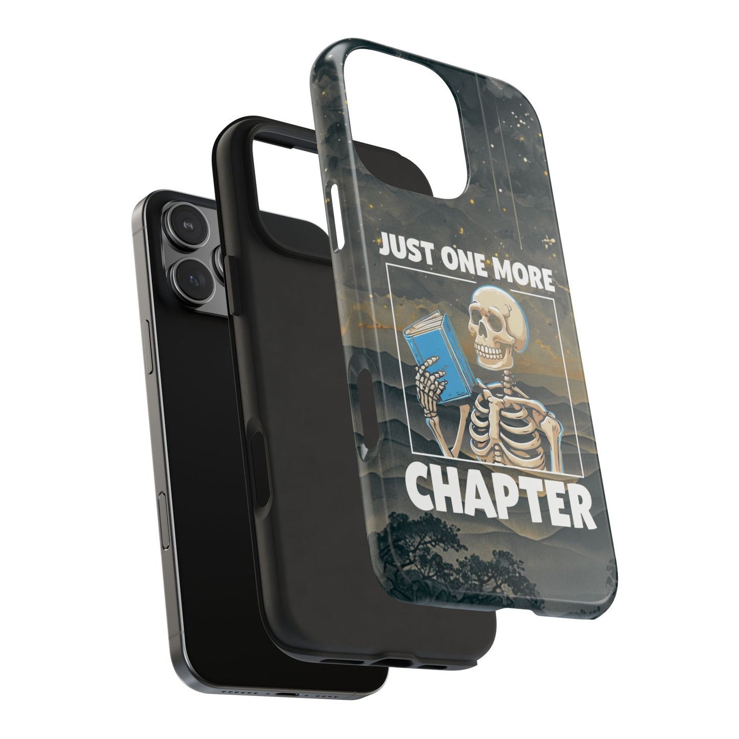 "Just One More Chapter" Skeleton Book Lover Tough Phone Case - Just One More Chapter, Unique Gift for Readers, Halloween Decor, Bookish Accessories, Literary